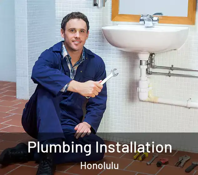  Plumbing Installation Honolulu